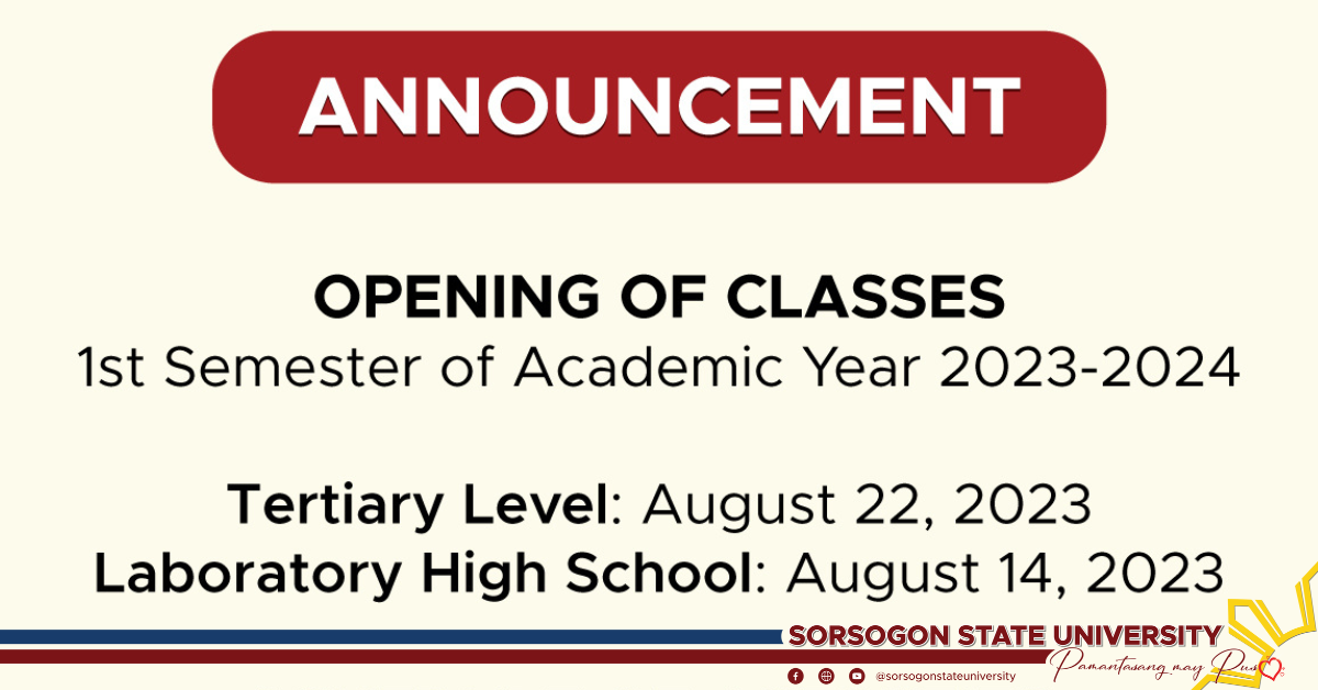 ANNOUNCEMENT Opening of Classes for 1st Semester of AY 20232024