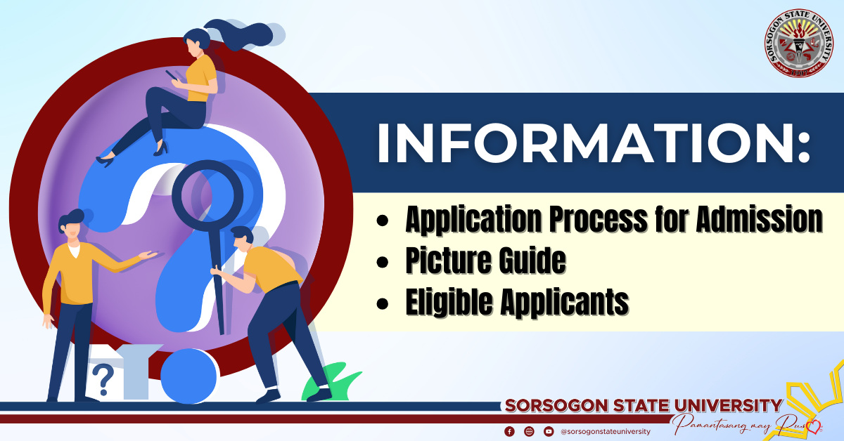 Information For Sorsogon State University New Entrants Sorsogon State University 4741